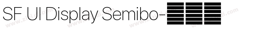SF Ul Display Semibo字体转换